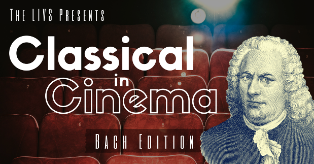 Classical in Cinema: Bach Edition