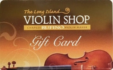 The Long Island Violin Shop Gift Card